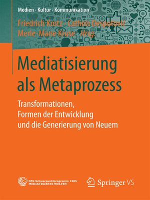 cover image of Mediatisierung als Metaprozess